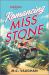 Romancing Miss Stone : A Spicy Forced Proximity Adventure Rom Com