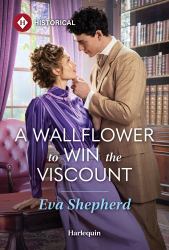 A Wallflower to Win the Viscount