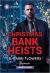 Christmas Bank Heists