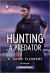 Hunting a Predator