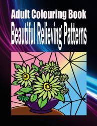 Adult Colouring Book Beautiful Relieving Patterns