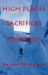 High Place, Sacrifices, Mysteries