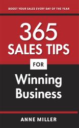 365 Sales Tips for Winning Business