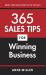 365 Sales Tips for Winning Business