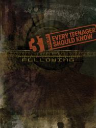 31 Verses  - Following : Every Teenager Should Know