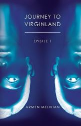 Journey to Virginland - Epistle I