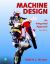 Machine Design : An Integrated Approach