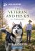 The Veteran and His K-9 : An Uplifting Inspirational Romance