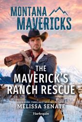 The Maverick's Ranch Rescue