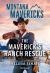 The Maverick's Ranch Rescue The Maverick's Ranch Rescue