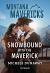 Snowbound with the Maverick