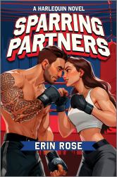 Sparring Partners : A Spicy Enemies to Lovers MMA Sports Romance
