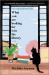 What You Are Looking for Is in the Library : A Novel