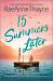 15 Summers Later : A Feel-Good Beach Read 15 Summers Later : A Feel-Good Beach Read