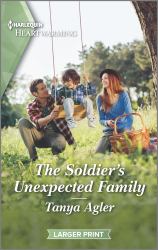 The Soldier's Unexpected Family : A Clean Romance