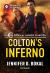 Colton's Inferno Colton's Inferno