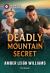 Deadly Mountain Secret Deadly Mountain Secret