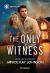 The Only Witness