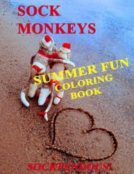 Sock Monkeys: Summer Fun Coloring Book