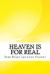 Heaven Is for Real