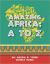 Amazing Africa : A to Z Amazing Africa : A to Z