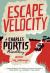 Escape Velocity : A Charles Portis Miscellany