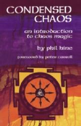 Condensed Chaos : An Introduction to Chaos Magic