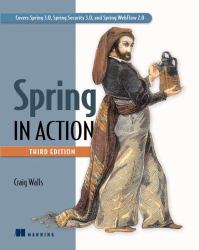 Spring in Action : Covers Spring 3. 0