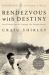Rendezvous with Destiny : Ronald Reagan and the Campaign That Changed America