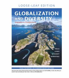 Globalization and Diversity : Geography of a Changing World, Loose-Leaf Edition