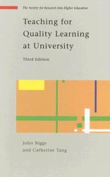 Teaching for Quality Learning at University
