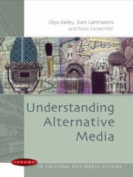 Understanding Alternative Media