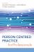 Person Centred Practice for Professionals