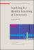 Teaching For Quality Learning At University
