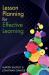 Lesson Planning For Effective Learning