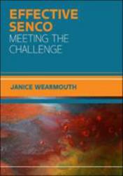 The Effective SENCO: Meeting the Challenge