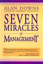 The Seven Miracles of Management