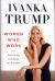 Women Who Work : Rewriting the Rules for Success