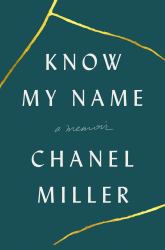 Know My Name : A Memoir