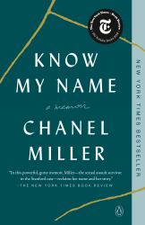 Know My Name : A Memoir