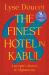 The Finest Hotel in Kabul : A People's History of Afghanistan