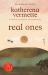 Real Ones : A Novel Real Ones : A Novel
