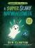 A Super Scary Narwhalloween (a Narwhal and Jelly Book #8) A Super Scary Narwhalloween (a Narwhal and Jelly Book #8)