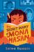 The Secret Diary of Mona Hasan The Secret Diary of Mona Hasan