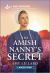 The Amish Nanny's Secret : An Uplifting Inspirational Romance