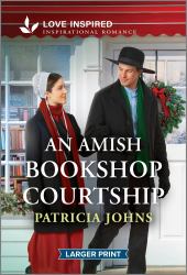 An Amish Bookshop Courtship : An Uplifting Inspirational Romance