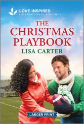 The Christmas Playbook : An Uplifting Inspirational Romance