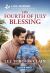 His Fourth of July Blessing : An Uplifting Inspirational Romance