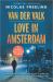 Van der Valk - Love in Amsterdam : A Novel