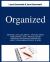 Organized